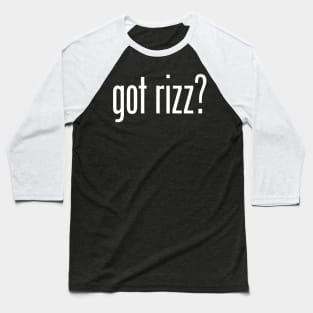 Got Rizz? Baseball T-Shirt